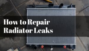 Read more about the article How to Repair Radiator Leaks