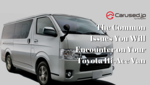 Read more about the article The Common Issues You Will Encounter on Your Toyota Hi-Ace Van