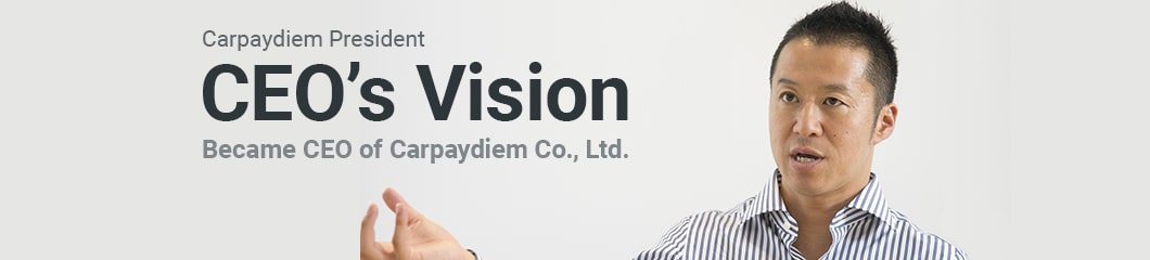 Carpaydiem President CEO's Vision - Became CEO of Carpaydiem Co., Ltd.